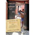A Promise in Haiti: A Reporter's Notes on Families and Daily Lives