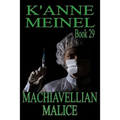Machiavellian Malice