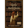 In Books & Battlefields