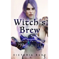 Witch's Brew: Forbidden Fantasies from Magical World