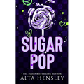 Sugar Pop: A Steamy Why Choose Romance