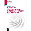 Kritische Theorien der Internationalen Beziehungen