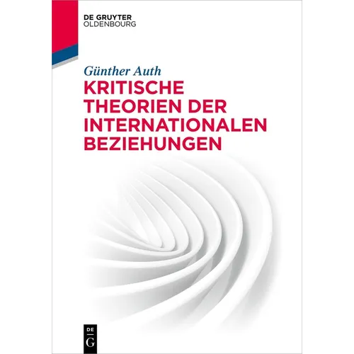 Kritische Theorien der Internationalen Beziehungen