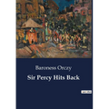 Sir Percy Hits Back