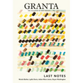 Granta 164: Last Notes