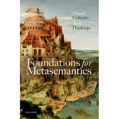 Foundations for Metasemantics