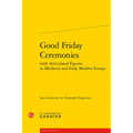 Good Friday Ceremonies