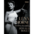 Lena Horne: Goddess Reclaimed