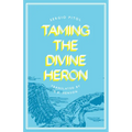 Taming the Divine Heron