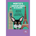Mortie's Adventures in Europe