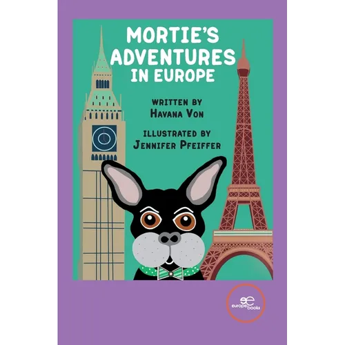 Mortie's Adventures in Europe