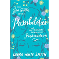 Possibilities