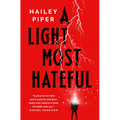 A Light Most Hateful