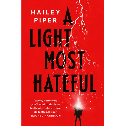A Light Most Hateful