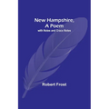 New Hampshire, A Poem; with Notes and Grace Notes