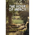 The Hour of Mercy