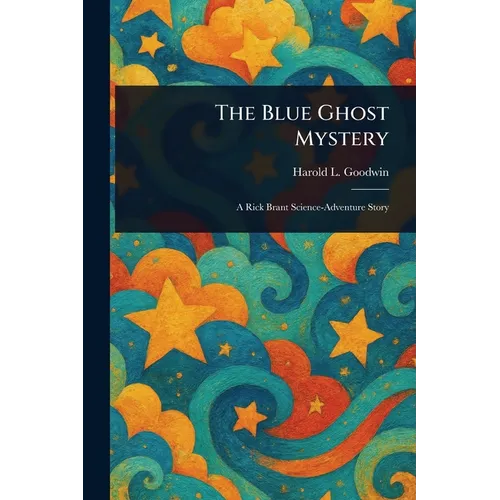The Blue Ghost Mystery