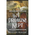 A Promise Kept