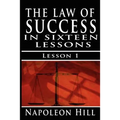 The Law of Success, Volume I: The Principles of Self-Mastery (Law of Success, Vol 1)