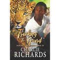 Tracking the Guard