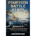 Fourteen Battle Stars - USS Hughes DD410 - The WWII Destroyer That Survived The Pacific War, A Kamikaze Attack & Two Atomic Bombs