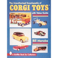 The Unauthorized Encyclopedia of Corgi Toys