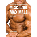 Shakes de Protéinés Faits Maison pour la Croissance Musculaire Maximale: Changez votre Corps sans Pilules ou Suppléments de Créatine