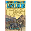 Legend & Lore of the Lost Adams