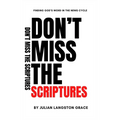 Don't Miss the Scriptures: Finding God's Word in the News Cycle