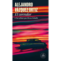 El Corredor O Las Almas Que Lleva El Diablo / The Racer or the Bats Out of Hell