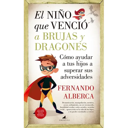 El Niño Que Vencio a Brujas Y Dragones