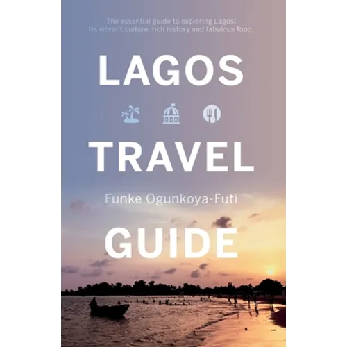 Lagos Travel Guide