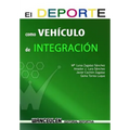 El deporte como vehiculo de integracion