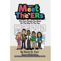 Meet the ERs: The Four People You Meet on the Way to the Top