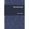 Würsterlandia