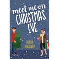 Meet Me on Christmas Eve