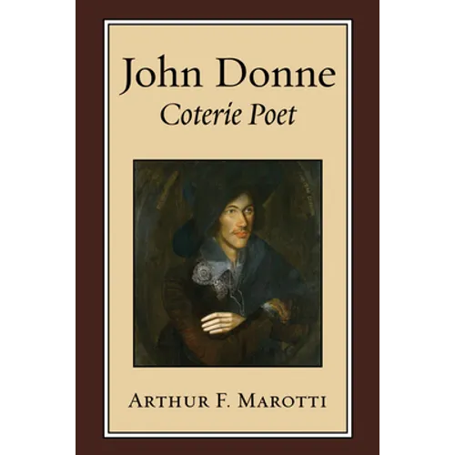 John Donne, Coterie Poet