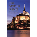 The Spider King: Lawrence Schoonover Collection