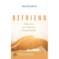 Befriend: Taking Care for Community Through Nonprofit