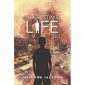 An Interesting Life