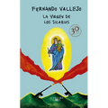 La Virgen de Los Sicarios. Edición Conmemorativa / Our Lady of the Assassins