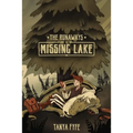 The Runaways of Missing Lake