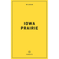 Wildsam Field Guides: Iowa Prairie