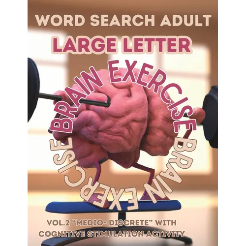 Word Search Adult. Large Letter. Cognitive Stimulation Activity. Brain Exercise.: VOL.2 "MEDIO- DISCRETE" With cognitive stimulation activity