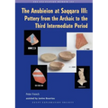 The Anubieion at Saqqara III: Pottery from the Archaic to the Third Intermediate Period