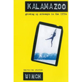 Kalamazoo: Growing Up Sideways in the 1970s