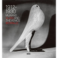 Murano Glass and the Venice Biennale: 1912-1930