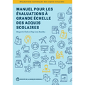 Manuel Pour Les Évaluations À Grande Échelle Des Acquis Scolaires