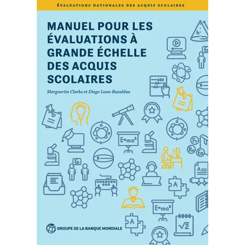 Manuel Pour Les Évaluations À Grande Échelle Des Acquis Scolaires