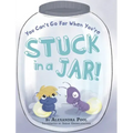 You Can't Go Far When You're Stuck in a Jar